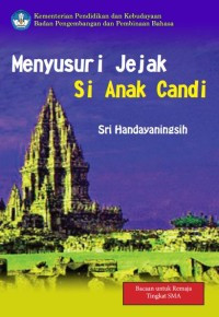 Image of Menyelusuri Jejak Si Anak Candi