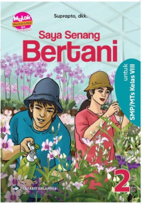 Image of Saya Senang Bertani: untuk SMP/MTs kelas viii