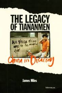 Image of The Legacy of Tiananmen: China in Disarray